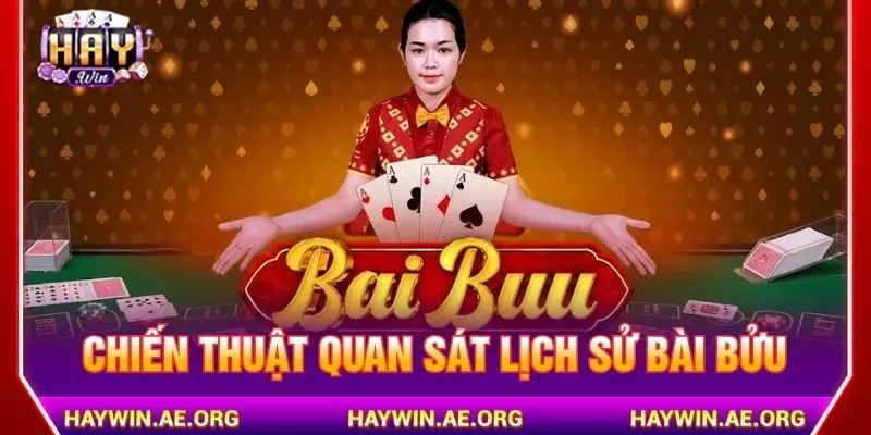 Chiến thuật quan sát lịch sử cầu bài bửu