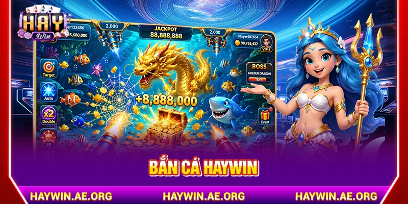 Bắn Cá Haywin