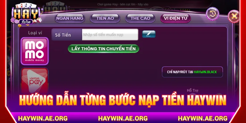 Nạp tiền Haywin đầy đủ phương thức phổ biến hiện nay