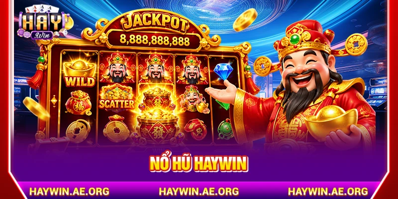 nổ hũ haywin